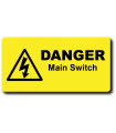 Danger Main Switch Label